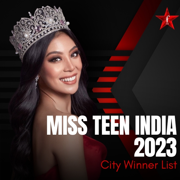 miss Teen india 2023 City Winner List